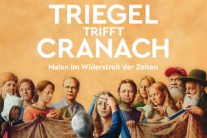 Triegeltrifftcranach-PM