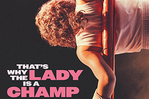 ThatsWhyTheLadyIsAChamp_Pm